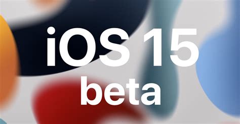 🥇 ¿cuándo Será Ios 15 ¿se Lanzará La Beta Pública