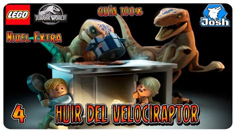 Lego Jurassic World Nivel Extra Huir Del Velociraptor Gu A