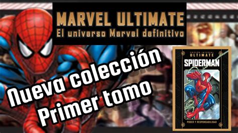 Ultimate Spiderman MARVEL ultimate Salvat nueva colección YouTube