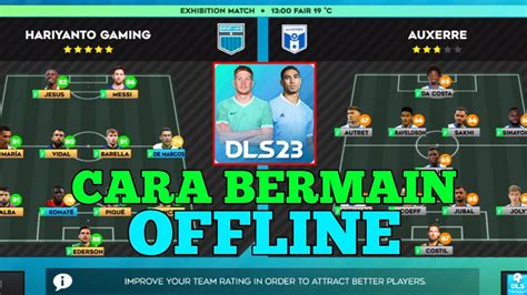 Cara Main Dls Offline Dream League Soccer Youtube