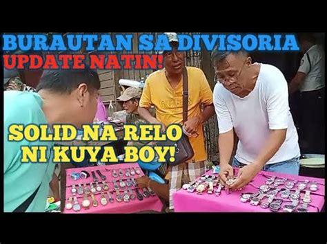 BURAUTAN SA DIVISORIA RELO NI KUYA BOY UPDATE NATIN YouTube