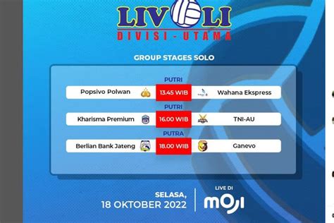 Jadwal Acara TV MOJI TV Selasa 18 Oktober2022 Ada Live Laga Livoli