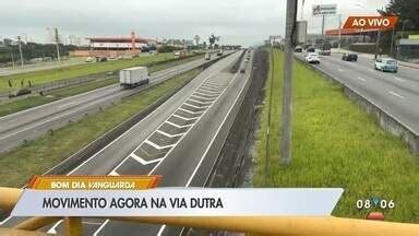 Bom Dia Vanguarda Veja O Movimento Na Via Dutra Na Volta Do Feriado