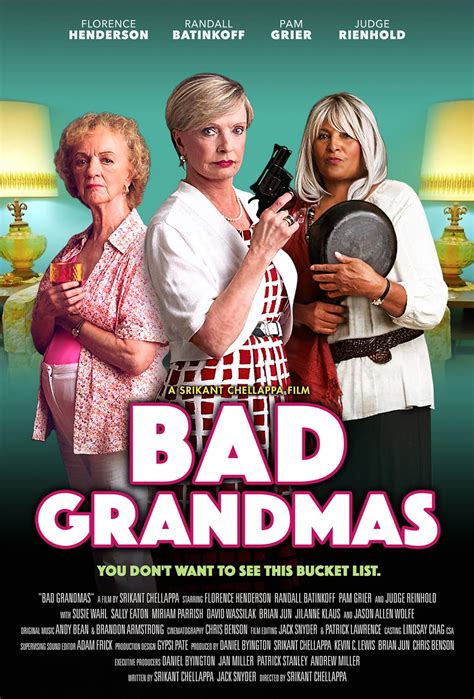 Bad Grandmas 2017