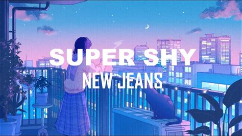 New Jeans Super Shy Lyrics Youtube