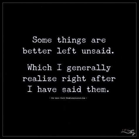 Some things are better left unsaid – Artofit