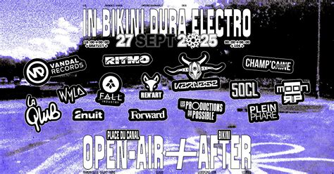 In Bikini Dura Electro After Open Air Ramonville Saint Agne Billets Shotgun