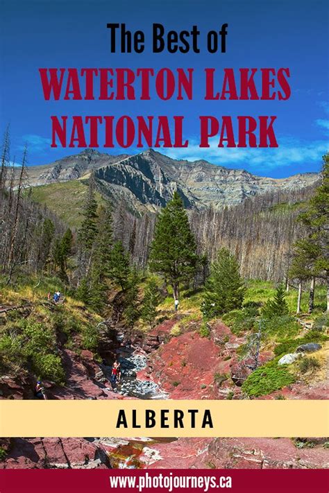 Why Visit Waterton Lakes National Park Canada Waterton Lakes