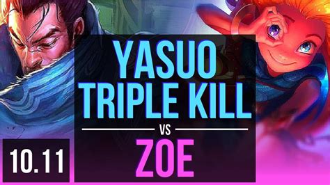 YASUO Vs ZOE MID Triple Kill KDA 12 2 10 2 Early Solo Kills KR