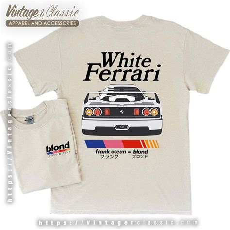 Frank Ocean Blond White Ferrari Shirt Vintagenclassic Tee