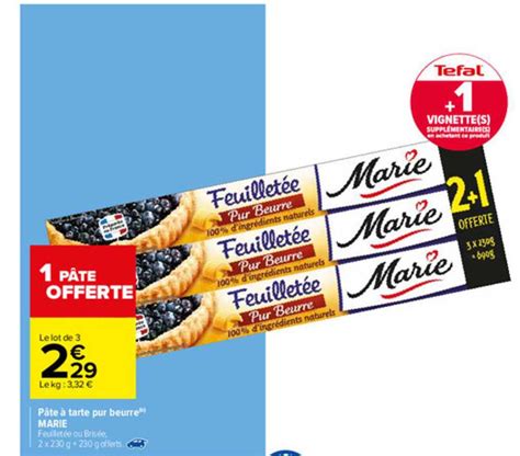 Promo P Te Tarte Pur Beurre Marie Chez Carrefour Icatalogue Fr