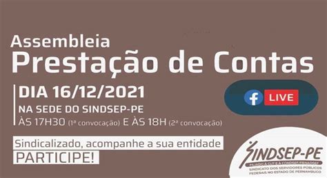 Prezando Pela Transparência Sindsep Pe Promove Prestação De Contas