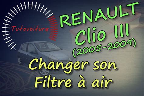 Comment changer le filtre à air Renault Laguna 2 Tutovoiture