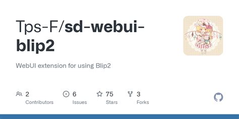 Issues Tps F Sd Webui Blip Github