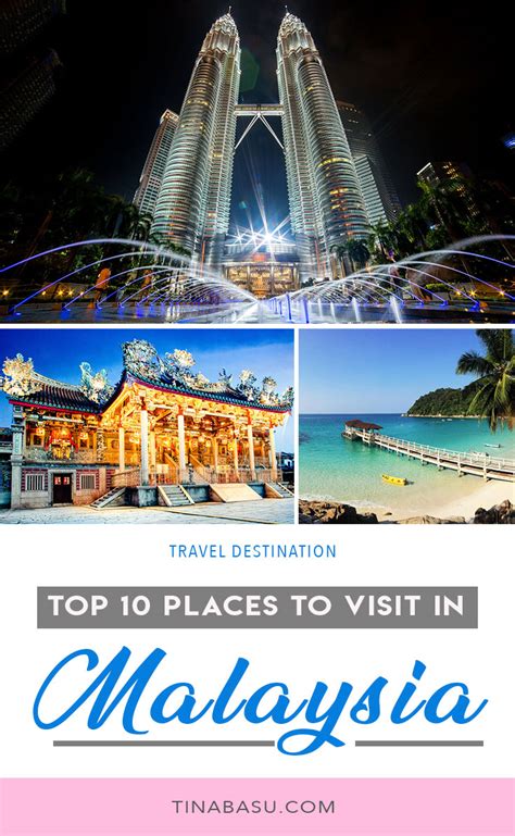 Top 10 Places To Visit In Malaysia