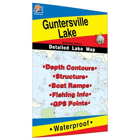 Guntersville Lake Fishing Map - Your Ultimate Guide for Successful