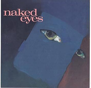 Naked Eyes Naked Eyes Amazon Music