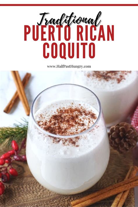 Traditional Puerto Rican Coquito Recipe Coquito Recipe Coquito