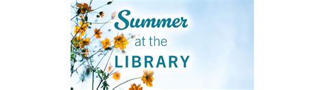 Your Guide To Summer At The Library Frisco Public Library