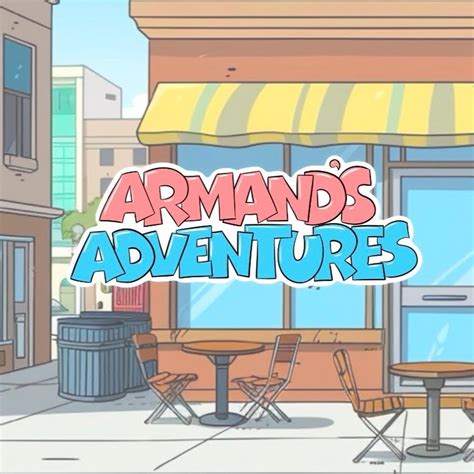 Armand's Adventures - Armand & Rolande Adventures - YouTube