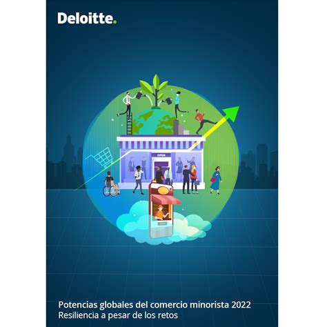 Las Potencias Globales Del Comercio Minorista Deloitte Rep Blica