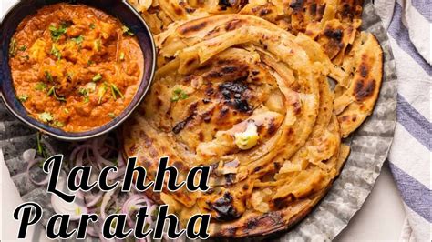 Lachha Paratha Banane Ka Asan Tarika Multi Layered Lachha Paratha