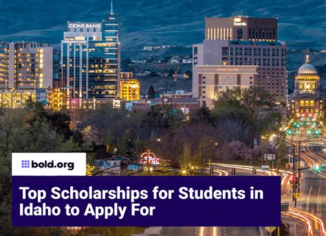 Top 10 Scholarships in Idaho to Apply for in January 2025 | Bold.org