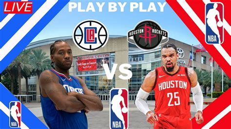 Nba Los Angeles Clippers Vs Houston Rockets Youtube