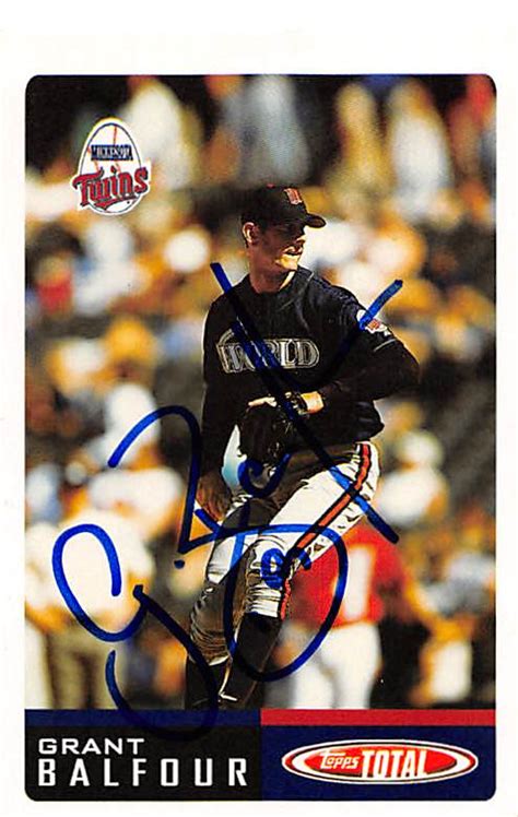 Grant Balfour Autographed Baseball Card Minnesota Twins Ft