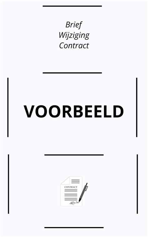 Brief Wijziging Contract Voorbeeld