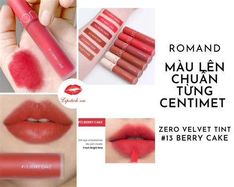 Son Romand 13 Berry Cake Màu Hồng Đào Đẹp Nhất Hot Nhất Hiện Nay