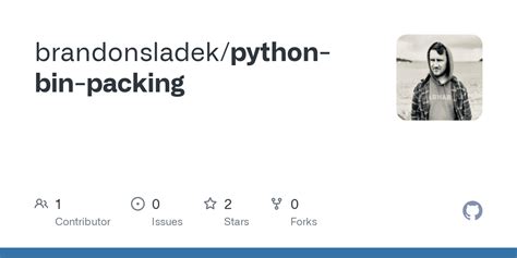 Github Brandonsladekpython Bin Packing