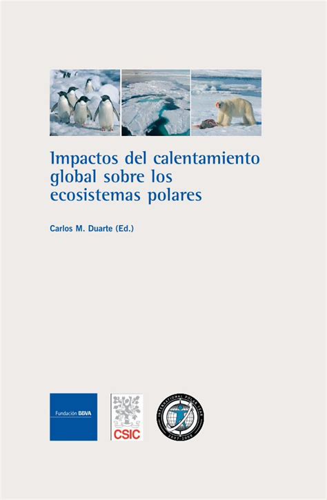 Pdf Impactos Del Calentamietno Global Sobre Los Ecosistemas Polares · 2015 07 09 · Impactos