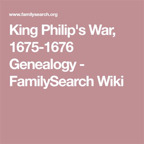 King Philips War 1675 1676 King Philips War Philips Genealogy