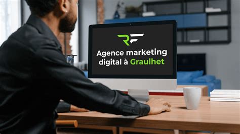 Agence Marketing Digital Graulhet R Mi Fonvieille