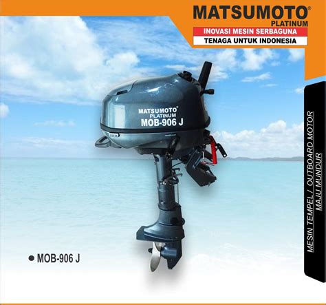 MOB 906 J OUTBOARD JET SERIES MESIN TEMPEL OUTBOARD MOTOR MAJU