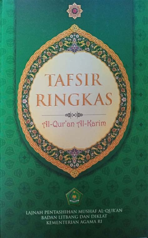 Tafsir Ringkas Al Quran Al Karim Digital Library Badan Wakaf Indonesia