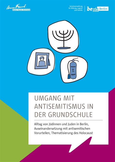 Handreichung Umgang Mit Antisemitismus In Der Grundschule Anne Frank