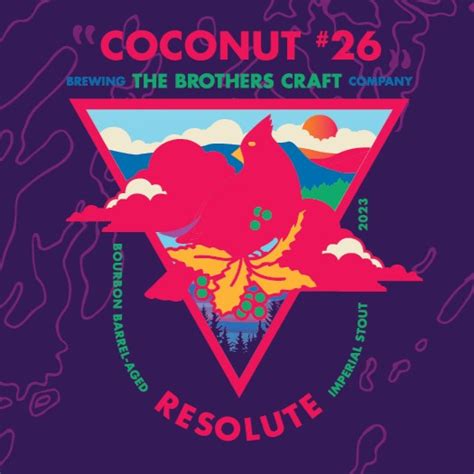 Coconut Resolute 2023 Brothers Craft Brewing Untappd