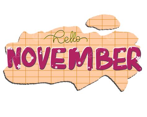 Hello November Lettering, November, November Text, Hello November PNG ...