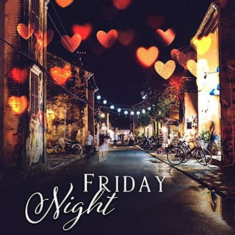 Écouter Friday Night Erotic Jazz Hot Music Sexy Dance Romantic Time for Lovers Made to