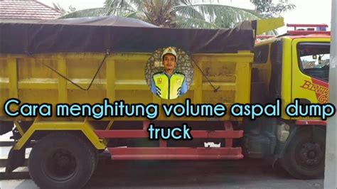 Cara Menghitung Volume Aspal Dump Truk YouTube