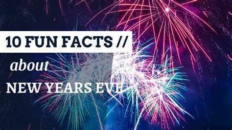 10 Fun Facts About New Year S Eve YouTube