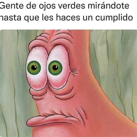 Gente de ojos verdes mirándote hasta que les haces un cumplido Pintzap