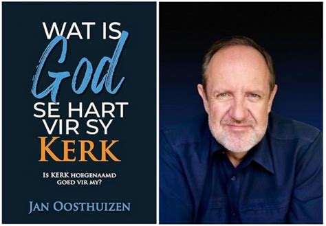 Boekresensie Wat Is God Se Hart Vir Sy Kerk Jan Oosthuizen