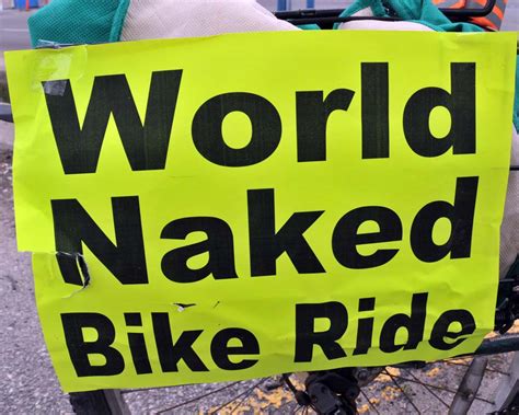 Toronto Grand Prix Tourist A Toronto Blog World Naked Bike Ride Toronto Coming In June