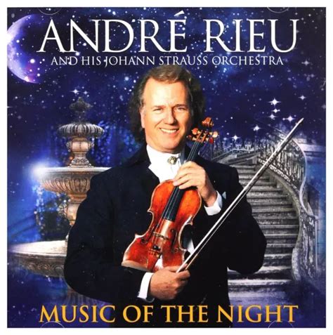 Andr Rieu And His Johann Strauss Orchestra Music Of The Night Cd