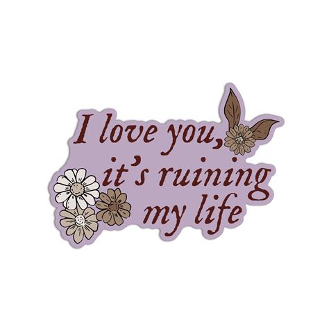 I love you it's ruining my life TTPD Taylor Swift Sticker ...