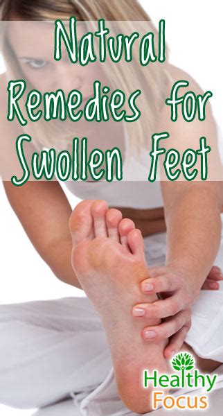 10 Home Remedies for Swollen Feet - Healthy Focus