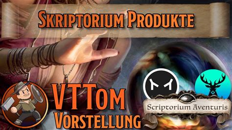 Skriptorium Produkte Foundry Dsa Toms Vorstellung Youtube